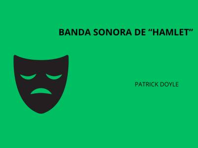 Patrick Doyle y su banda sonora de 'Hamlet'