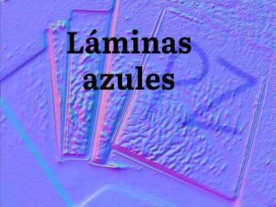 Láminas azules, o las ficciones que mataron a la realidad (completo)