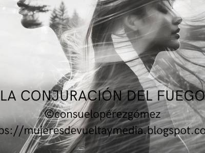 La conjuración del fuego