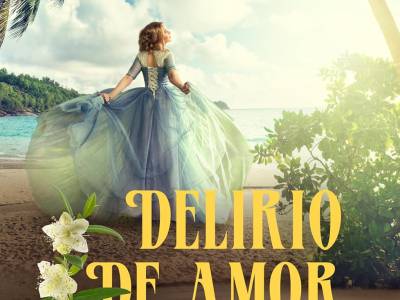 #Reseña Delirio de amor - Evangeline Cruz