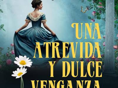 #Reseña Una atrevida y dulce venganza - Evangeline Cruz