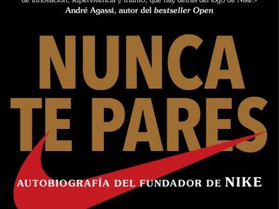 Nunca te pareces – Phil Knight (autobiografía fundador de NIKE)