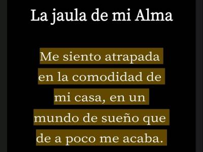La jaula de mi alma