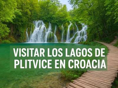 Que ver en los lagos de Plitvice