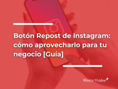 Botón repost de Instagram: qué es y cómo usar esta nueva función