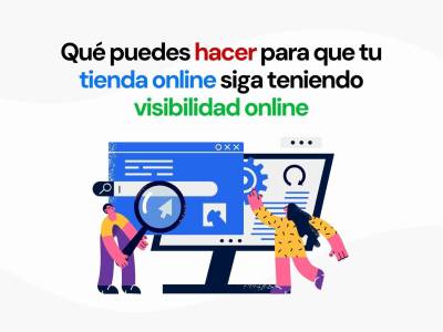 Cómo la IA está cambiando las búsquedas y qué puedes hacer si tienes una tienda online