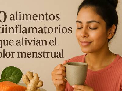 10 alimentos antiinflamatorios que alivian el dolor menstrual