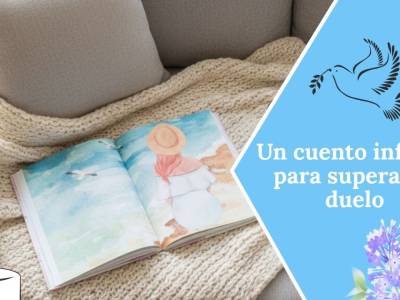 Noah, palabras mágicas en una botella: un cuento infantil para supera el duelo
