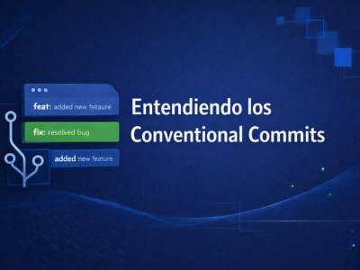 Conventional Commits: el estándar que ordena tu Git y tu equipo | EsquinaDev
