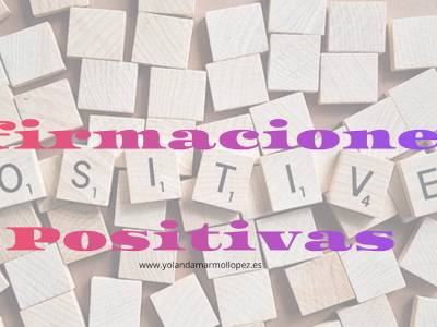 El Poder de las Afirmaciones Positivas