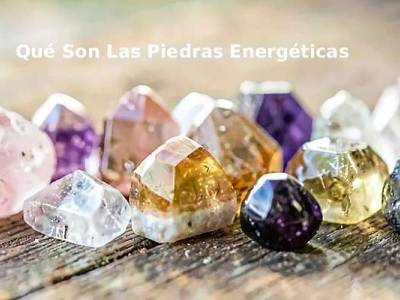 Qué Son las Piedras Energéticas y Para Qué Sirven | Guía Completa y Usos Espirituales