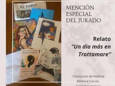 Mención especial del jurado concurso literario El Faro - Matilde Bello Escritora y Periodista