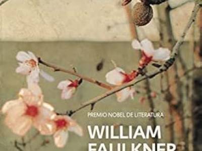 El ruido y la furia: Análisis de Faulkner