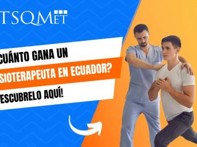 ¿Cuánto gana un fisioterapeuta en Ecuador?
