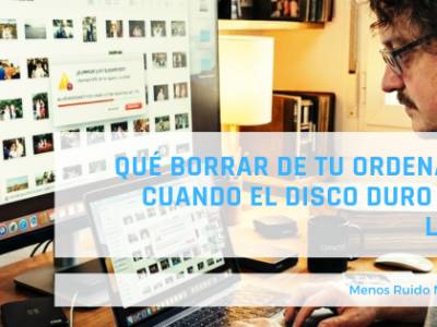 Qué borrar de tu ordenador cuando el disco duro está lleno