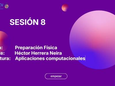 Sesión 8: Herramientas digitales para entrenamiento intervalado en Preparación Física