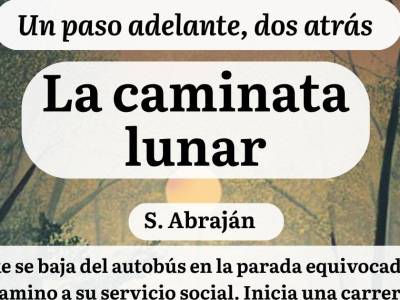 Te convenzo de leer: La caminata lunar