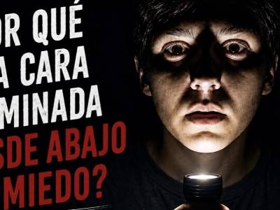 ¿Por qué una cara iluminada desde abajo da miedo?
