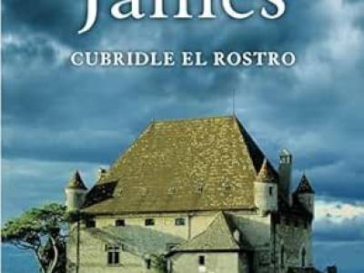 Cubridle el rostro, de P. D. James: la primera aparición de Dalgliesh | VOCES DE LIBROS