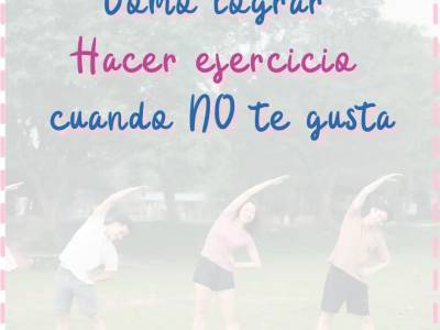 ⋆ Qué hacer si no me gusta hacer ejercicio (y aun así sé que lo necesito) ⋆ Las Aventuras de Taisa