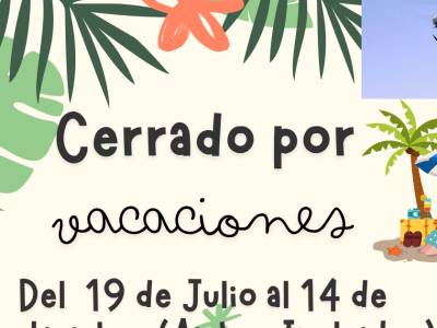 Cerrado por vacaciones de verano