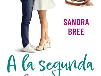 #Reseña A la segunda va la vencida - Sandra Bree