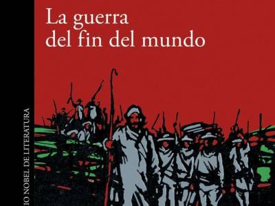 La guerra del fin del mundo de Vargas Llosa, una obra maestra sobre el fanatismo y la condición humana. |…