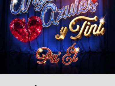 Los Ángeles Azules junto a Tini presentan “PA’ ÉL” - Munduky