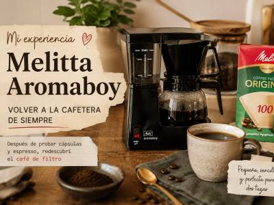 Melitta Aromaboy: volver a la cafetera de siempre después de probar cápsulas y espresso
