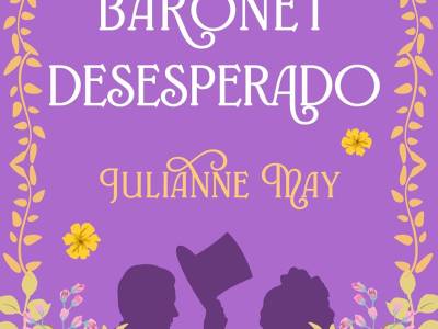 Un baronet desesperado - Julianne May