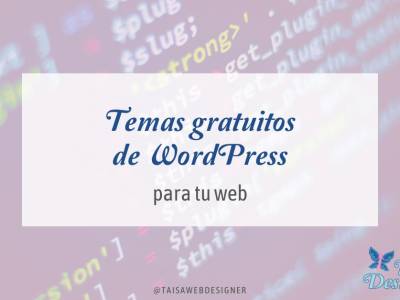Los mejores temas gratuitos para WordPress en 2026 | Taisa-Designer