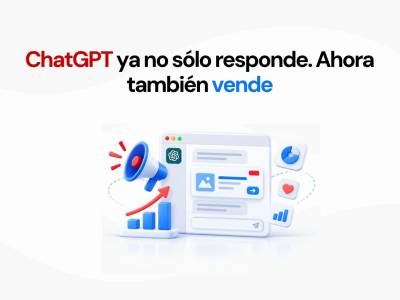 Anuncios en ChatGPT: la publicidad llega a la inteligencia artificial