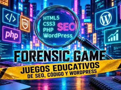 5 juegos educativos de código web y SEO: Forensic Game