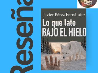Un proyecto secreto, un lugar inhóspito y un pasado que lo condiciona todo: Reseña de 'Lo que late bajo el…