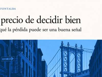 El precio de decidir bien