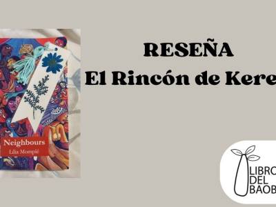[Neighbours] de Lília Momplé | El Rincón de Keren