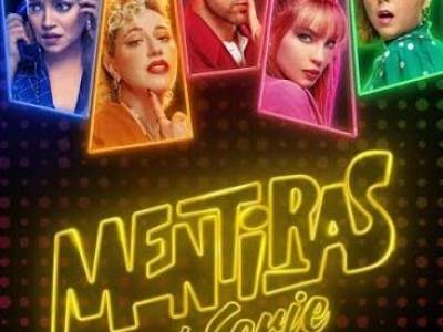 Mentiras: la serie (2025): un musical lleno de mentiras
