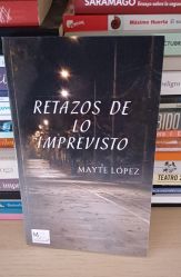 Retazos de lo imprevisto